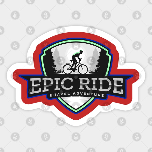 Epic ride gravel adventure for gravel grinders and mtb. Sticker by Cooking and Cycling